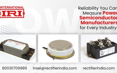 Reliability You Can Measure — Power Semiconductor Manufacturers for Every Industry!