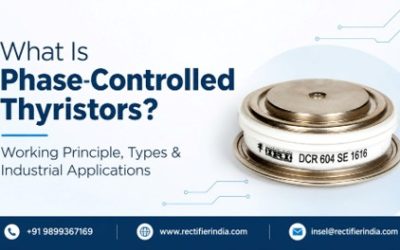 What Is Phase-Controlled Thyristors? Working Principle, Types & Industrial Applications